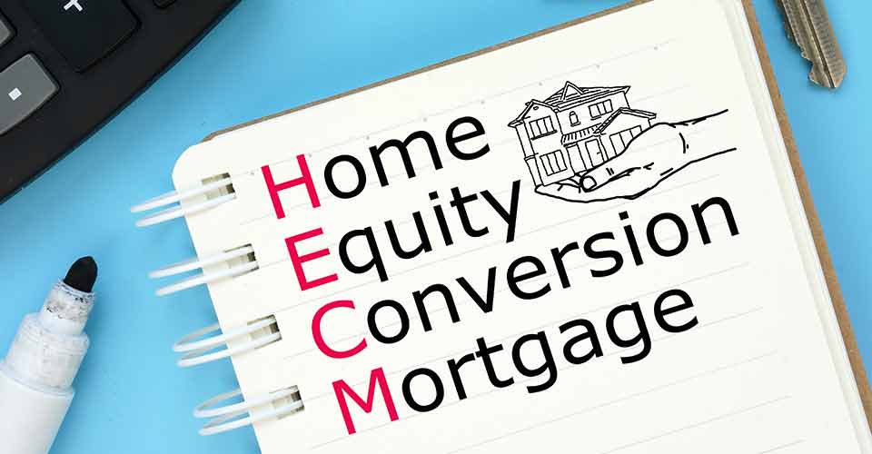 Home Equity Conversion Mortgage (HECM)